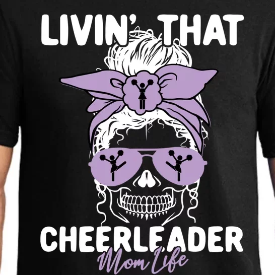 Livin That Cheerleader Life Momlife Skull Mom Sports Fan Gift Pajama Set