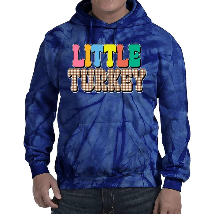 Little Turkey Cute Thanksgiving Colorful Tie Dye Hoodie