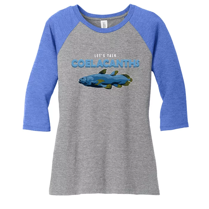 Let’s Talk Coelacanths Marine Life Fish Paleontologist Gift Women's Tri-Blend 3/4-Sleeve Raglan Shirt