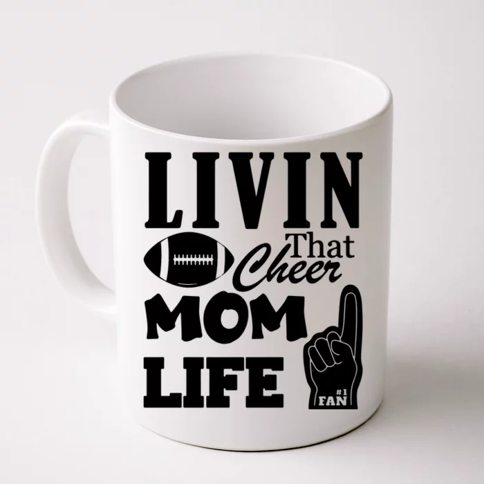 Livin That Cheer Mom Life Front & Back Coffee Mug