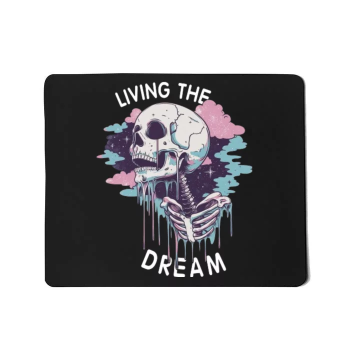 Living The Dream Spooky Skeleton Vibes Halloween Mousepad