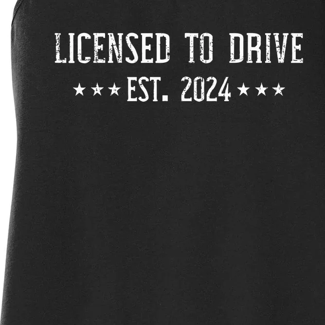 L.I.C.E.N.S.E.D To Drive 2024 For Ns With Driver License Women's Racerback Tank