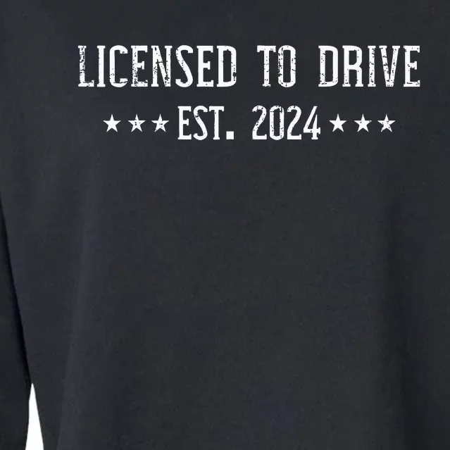 L.I.C.E.N.S.E.D To Drive 2024 For Ns With Driver License Cropped Pullover Crew