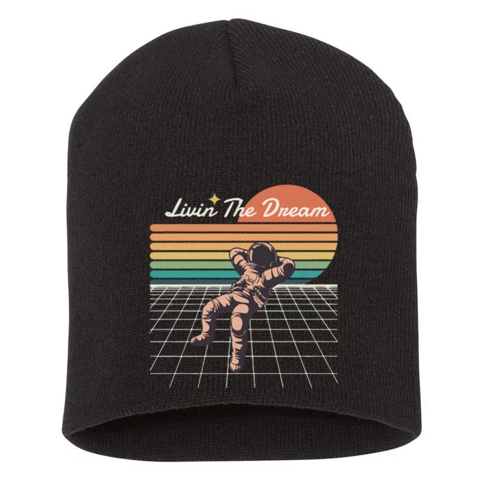 Livin The Dream Astronaut In Space Short Acrylic Beanie