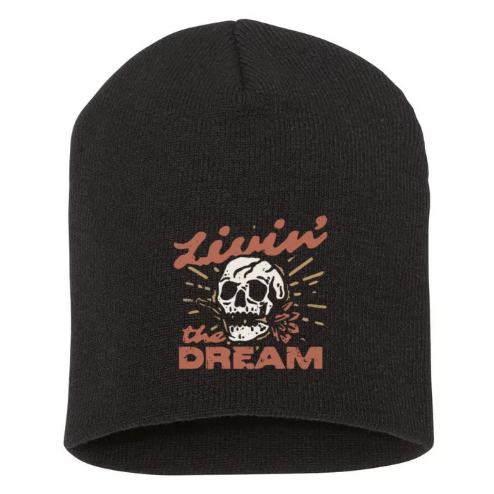 Livin The Dream Skull Short Acrylic Beanie