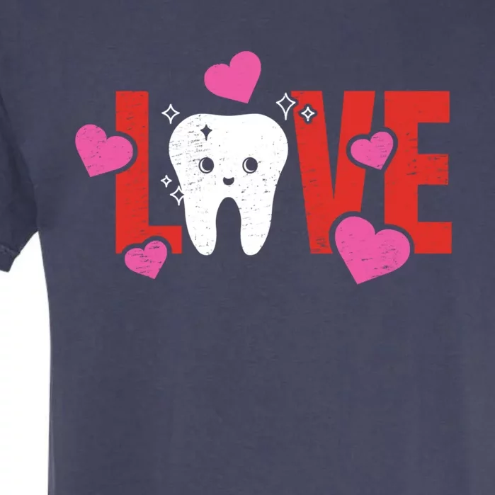 Love Teeth Dentist Valentines Dental Assistant Gift Garment-Dyed Heavyweight T-Shirt