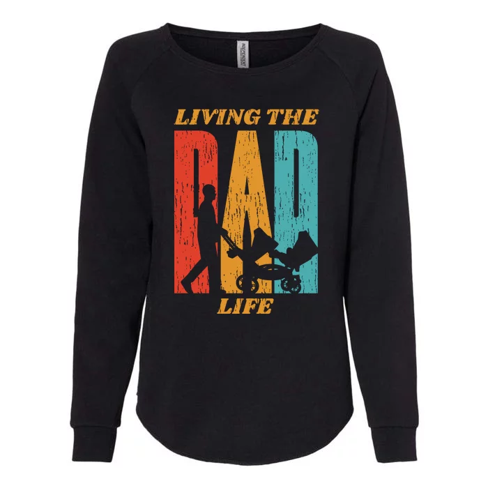 Living The Dad Life Retro Womens California Wash Sweatshirt