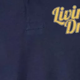 Livin The Dream Retro Vintage Quote Softstyle Adult Sport Polo