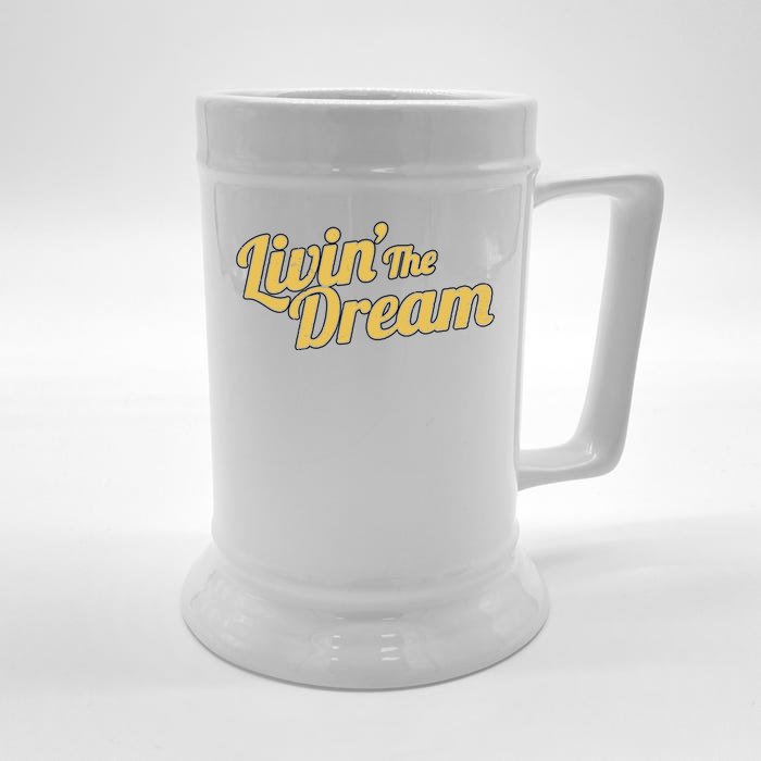 Livin The Dream Retro Vintage Quote Front & Back Beer Stein