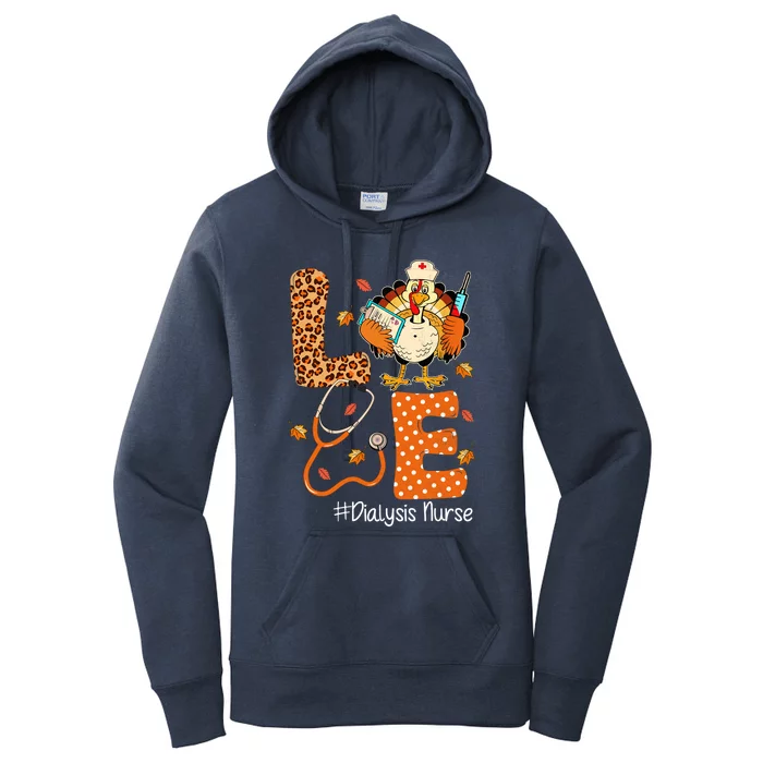 Love Turkey Dialysis Nurse Thanksgiving Leopard Pumpkin Fall Gift Women's Pullover Hoodie