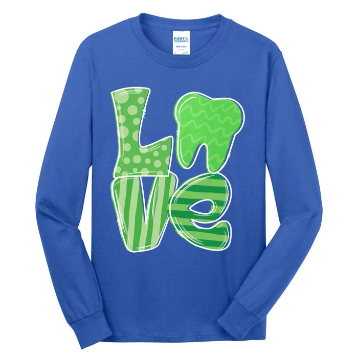 Love Tooth Dentist Dental Assistant St Patrick's Day Funny Gift Tall Long Sleeve T-Shirt