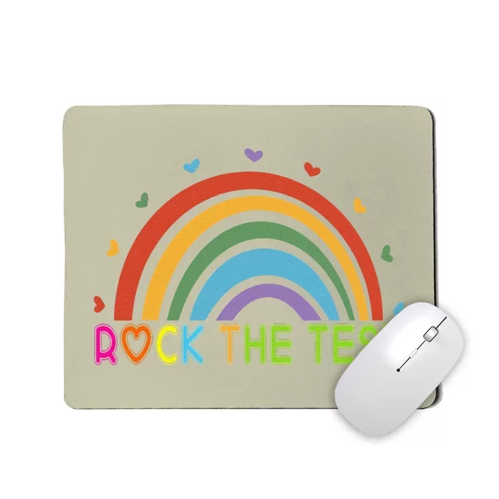 Love Test Day Rock The Test Teacher Testing Day Rainbow Teacher Mousepad