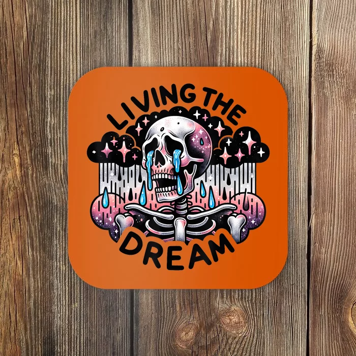 Living The Dream Snarky Skeleton Coaster