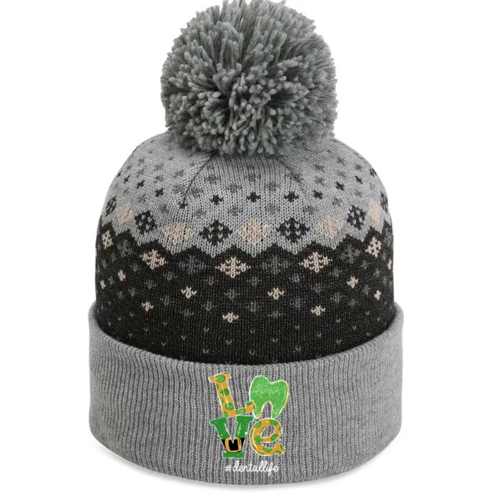 Love Tooth Dental Life Dentist St Patrick's Day Gift The Baniff Cuffed Pom Beanie