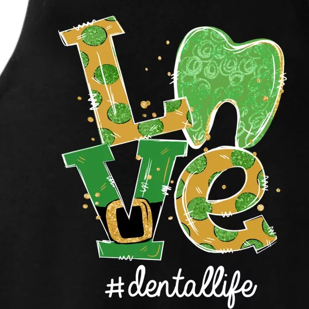 Love Tooth Dental Life Dentist St Patrick's Day Gift Ladies Tri-Blend Wicking Tank