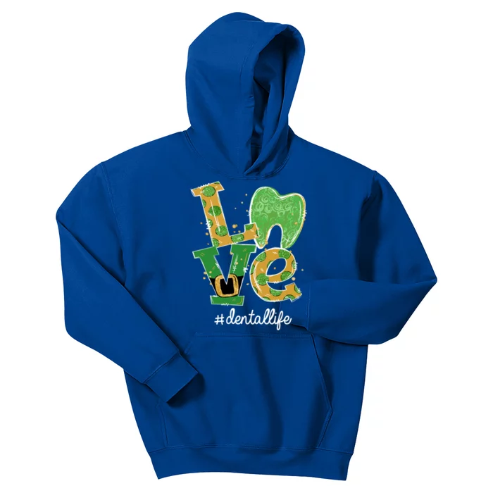 Love Tooth Dental Life Dentist St Patrick's Day Gift Kids Hoodie