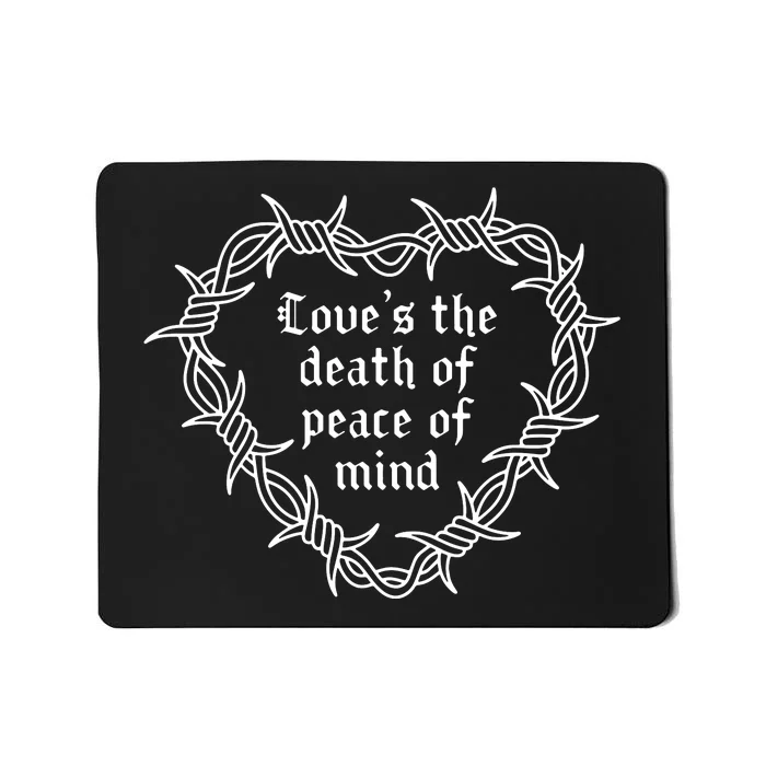 Love’S The Death Of Peace Of Mind Traditional Tattoo Mousepad