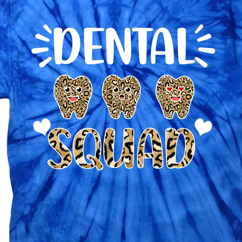 Leopard Tooth Dentist Assistants Dental Squad Orthodontists Cute Gift Tie-Dye T-Shirt