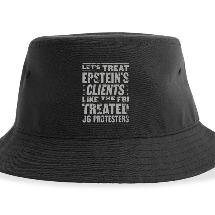 Let’S Treat Epstein’S Clents Like The Fbi Treated J6 Protesters Sustainable Bucket Hat