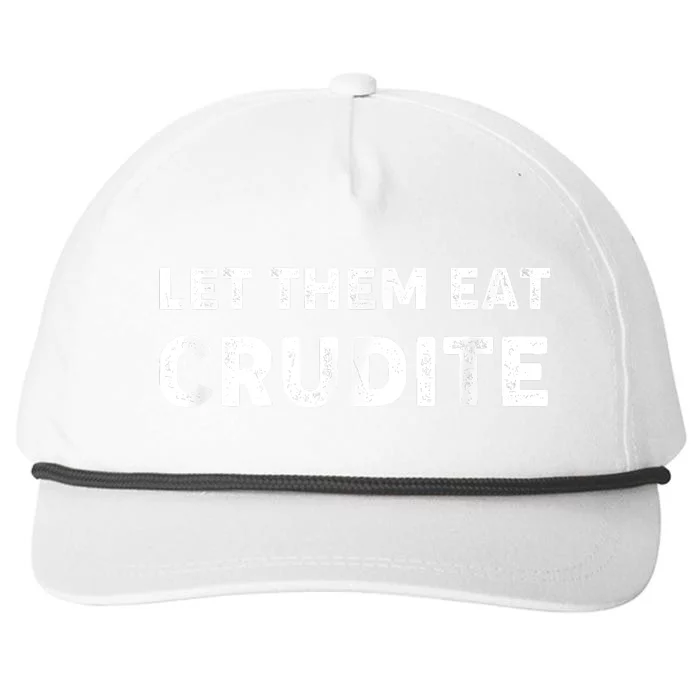 Let Them Eat Crudite Snapback Five-Panel Rope Hat