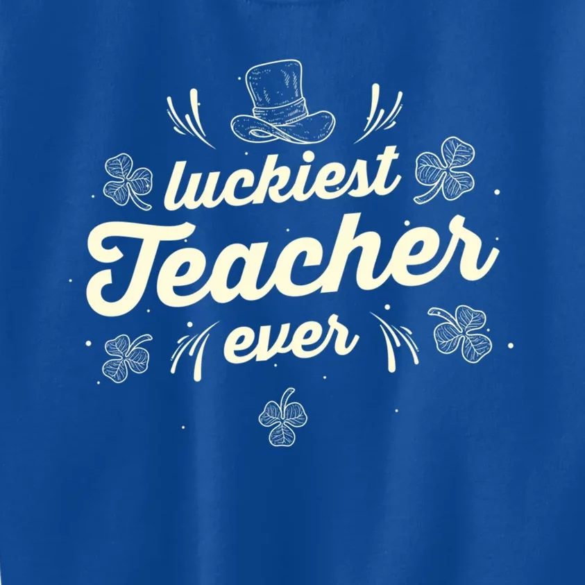 Luckiest Teacher Ever St Patricks Day Lucky Shamrock Gift Kids Sweatshirt