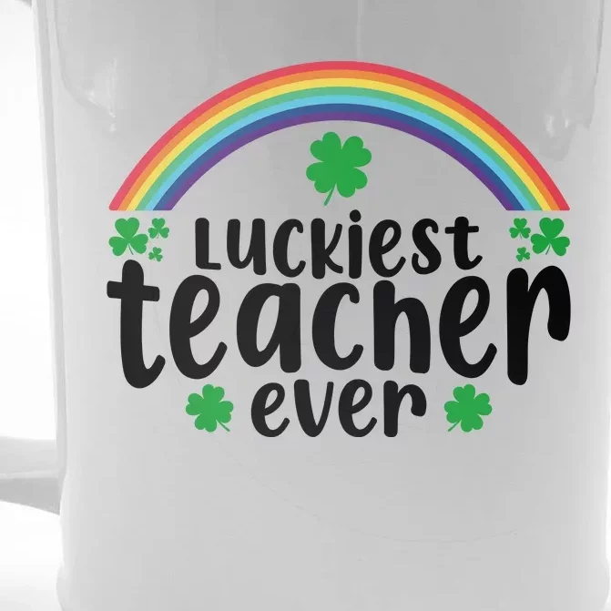 Luckiest Teacher Ever Funny St.Patricks Day Front & Back Beer Stein