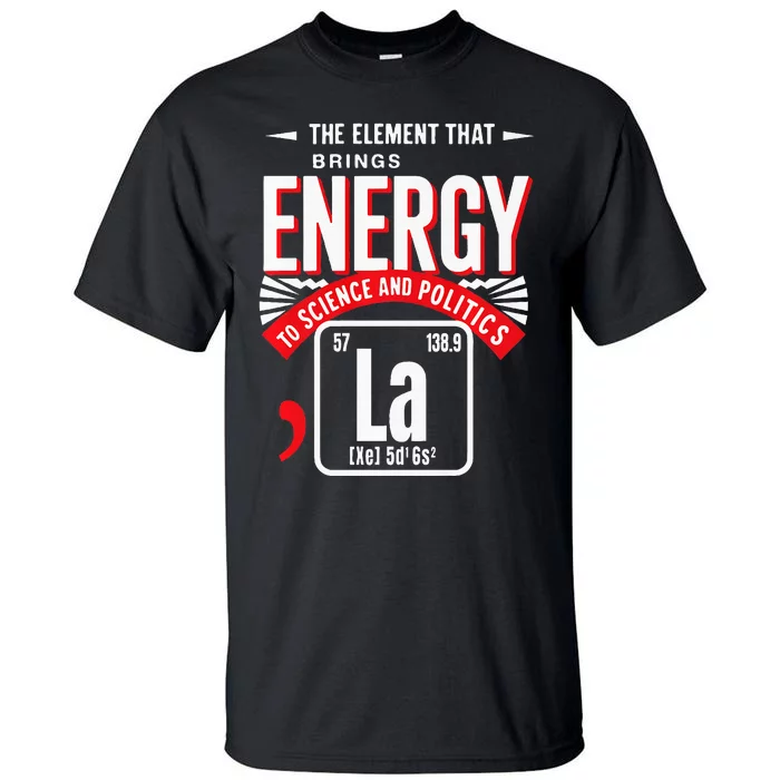 La The Element That Brings Energy Kamala Harris Science Premium Tall T-Shirt