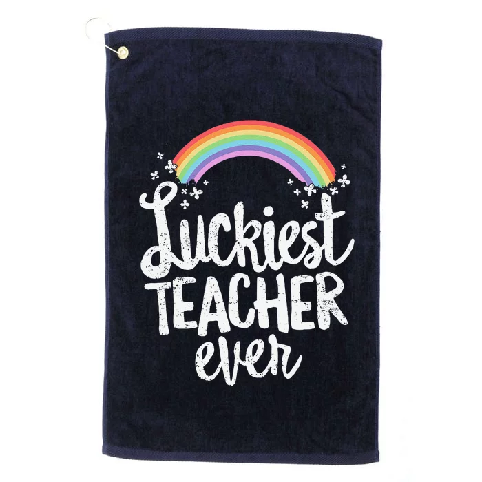 Luckiest Teacher Ever St Patricks Day School Gift Platinum Collection Golf Towel