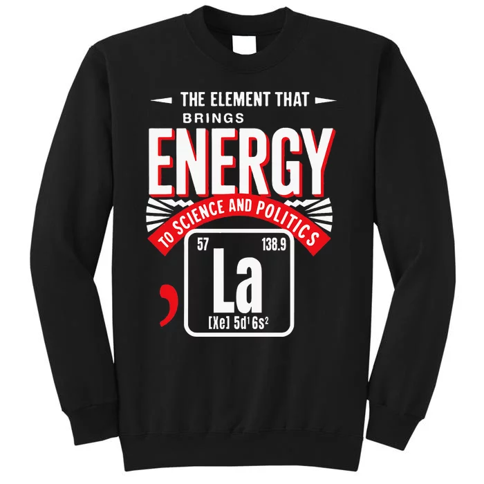 La The Elet That Brings Energy Kamala Harris Science Sweatshirt