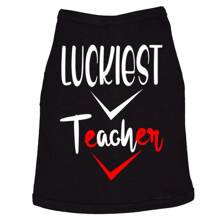 Luckiest Teacher Ever Doggie Tank