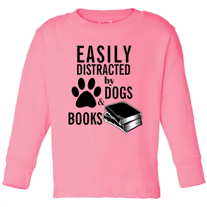 Library Themed Easily Distracted By Books And Dogs Gift Toddler Long Sleeve Shirt