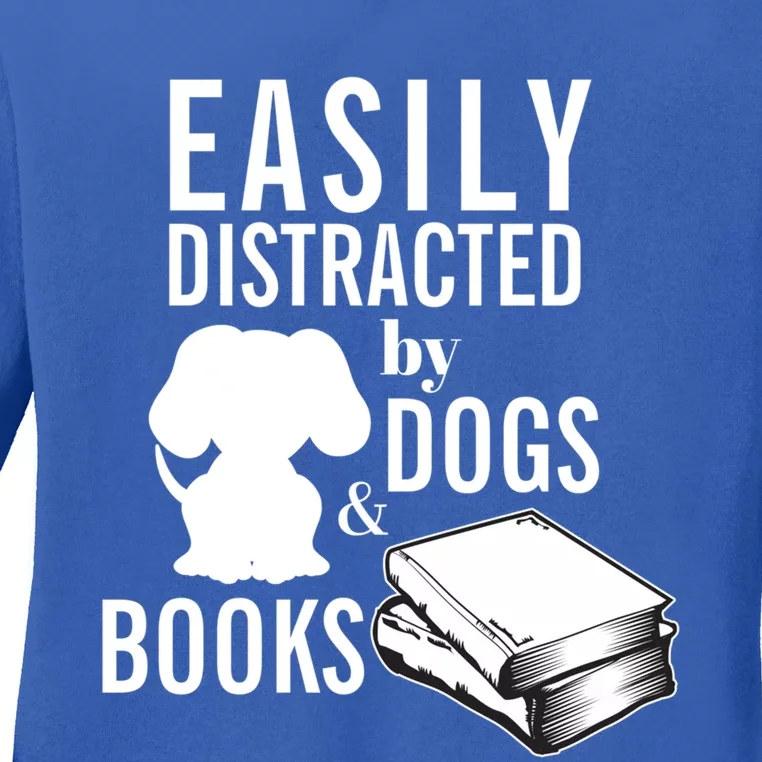 Library Themed Easily Distracted By Books And Dogs Gift Ladies Long Sleeve Shirt