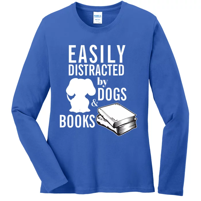 Library Themed Easily Distracted By Books And Dogs Gift Ladies Long Sleeve Shirt