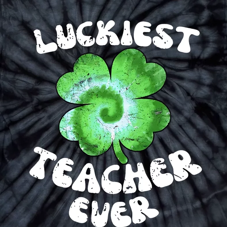 Luckiest Teacher Ever Tie-Dye T-Shirt