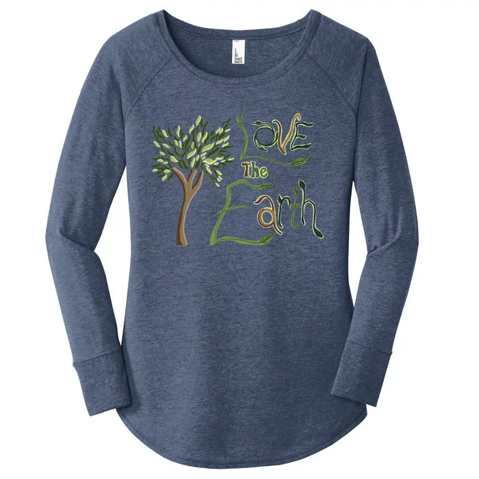 Love The Earth Quote Earth Day Tree Nature Saying Gift Women's Perfect Tri Tunic Long Sleeve Shirt