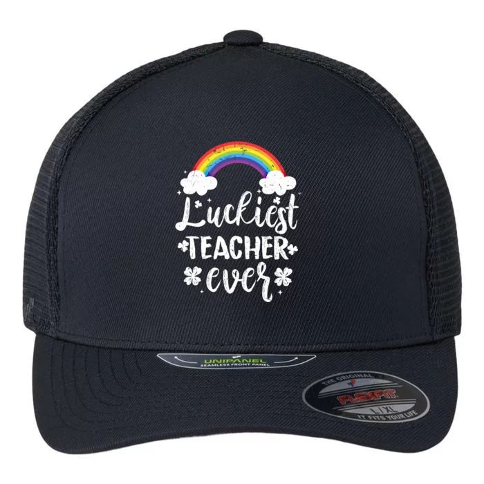 Luckiest Teacher Ever St Patricks Day Lucky Shamrock Rainbow Gift Flexfit Unipanel Trucker Cap