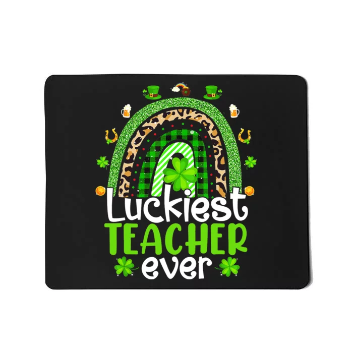 Luckiest Teacher Ever Rainbow St Patricks Day Mousepad