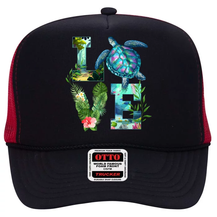 Love Turtle Earth Day Save Planet Environtal Sea Animals Gift High Crown Mesh Trucker Hat