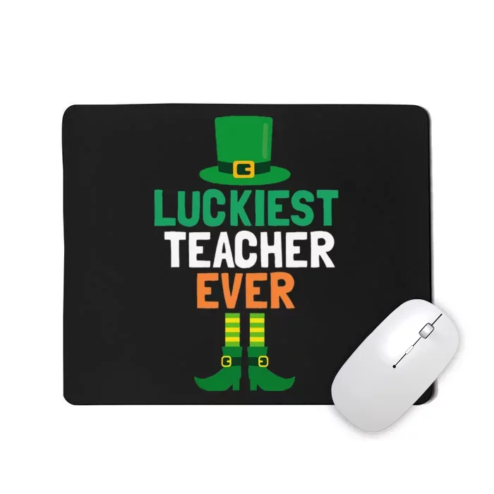 Luckiest Teacher Ever St Patricks Day Teaching Mousepad