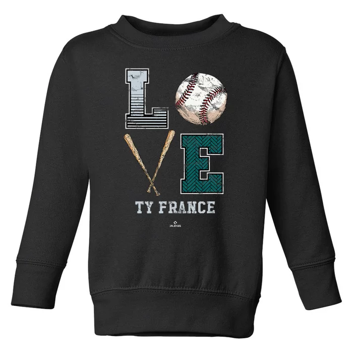 Love Ty France Ty France Seattle Toddler Sweatshirt