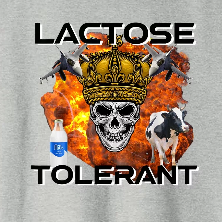 Lactose Tolerant Funny Trendy Design Meme Women's Crop Top Tee