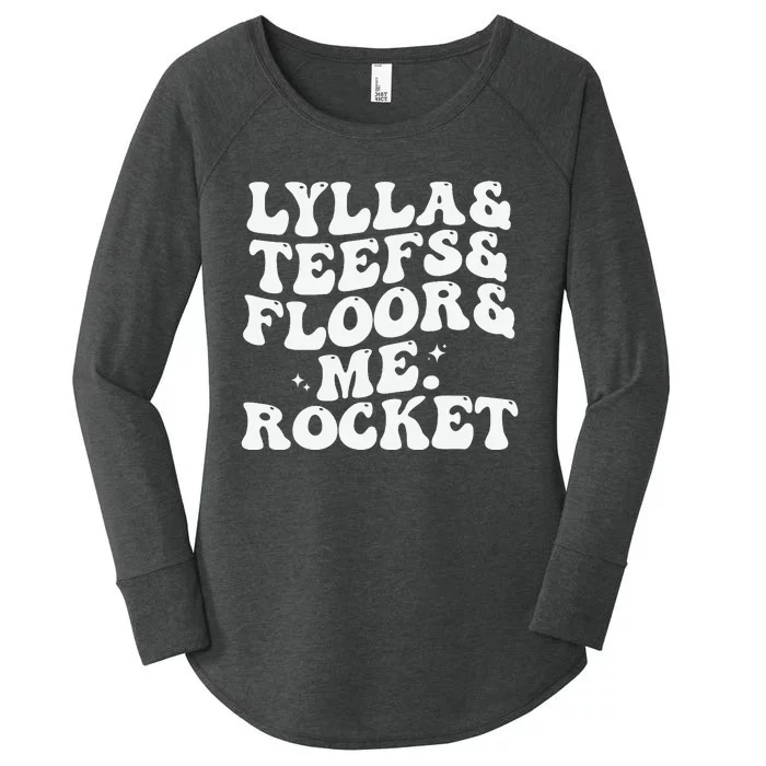 Lylla Teefs Floor and Me. Rocket Women's Perfect Tri Tunic Long Sleeve Shirt