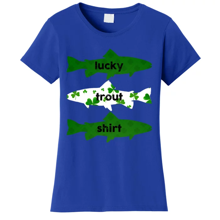 Lucky Trout Fly Fishing St Patrick's Day Shamrock Funny Gift Women's T-Shirt