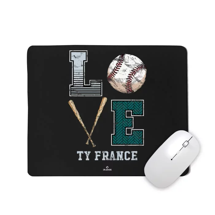 Love Ty France Ty France Seattle Mousepad