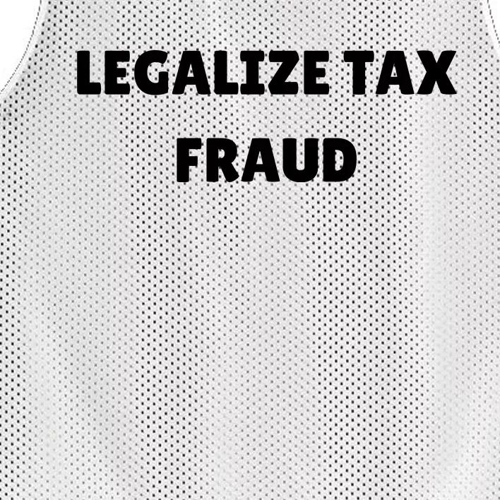 Legalize Tax Fraud Funny Mesh Reversible Basketball Jersey Tank