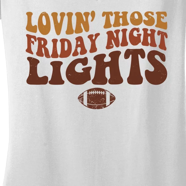 Lovin Those Friday Night Lights Football Women's V-Neck T-Shirt