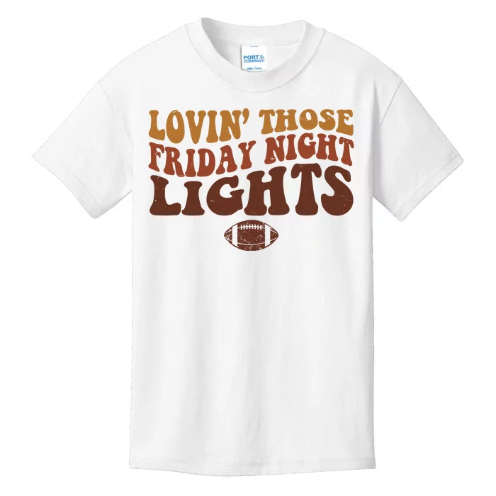 Lovin Those Friday Night Lights Football Kids T-Shirt