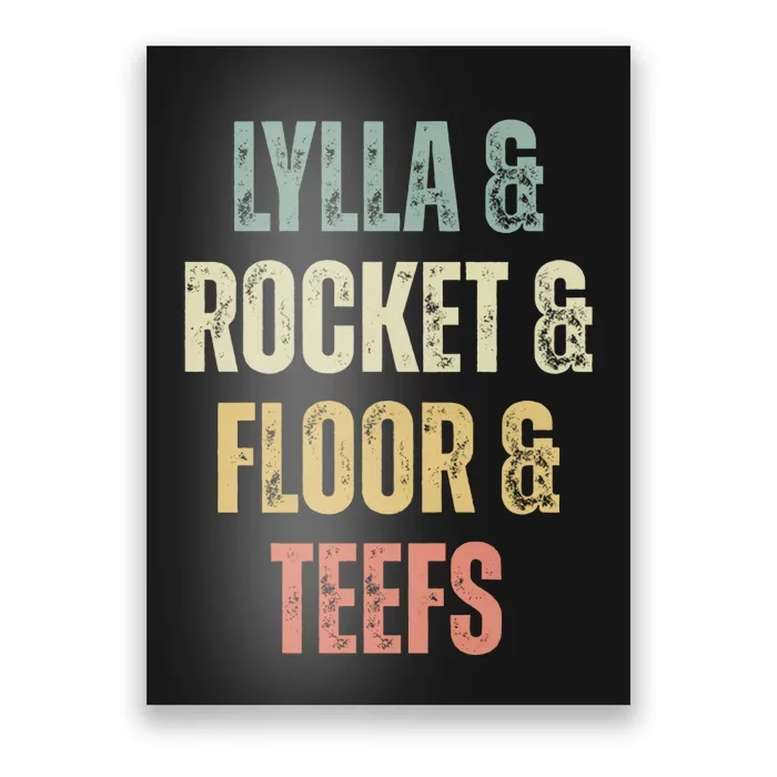 Lylla & Teefs Floor Rocket Poster