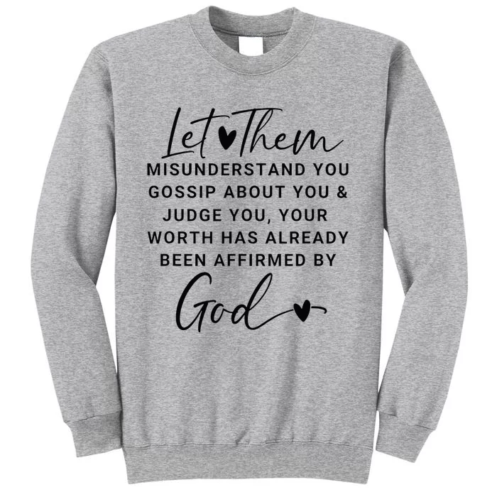 Let Them For Women Christian Tall Sweatshirt