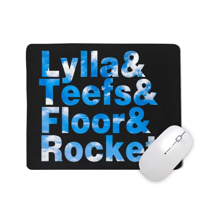 Lylla & Teefs & Floor & Rocket Mousepad